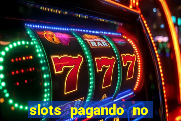 slots pagando no cadastro saque free